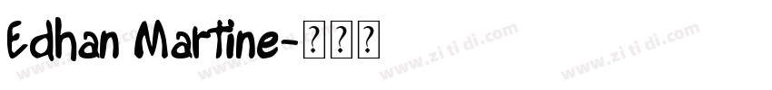 Edhan Martine字体转换